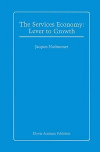 The Services Economy: Lever to Growth
