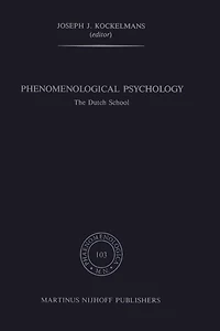 Phenomenological Psychology: The Dutch School