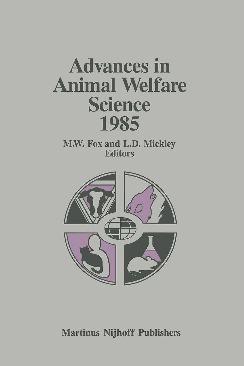 Advances Animal Welfare Science 1985