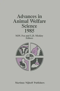 Advances Animal Welfare Science 1985