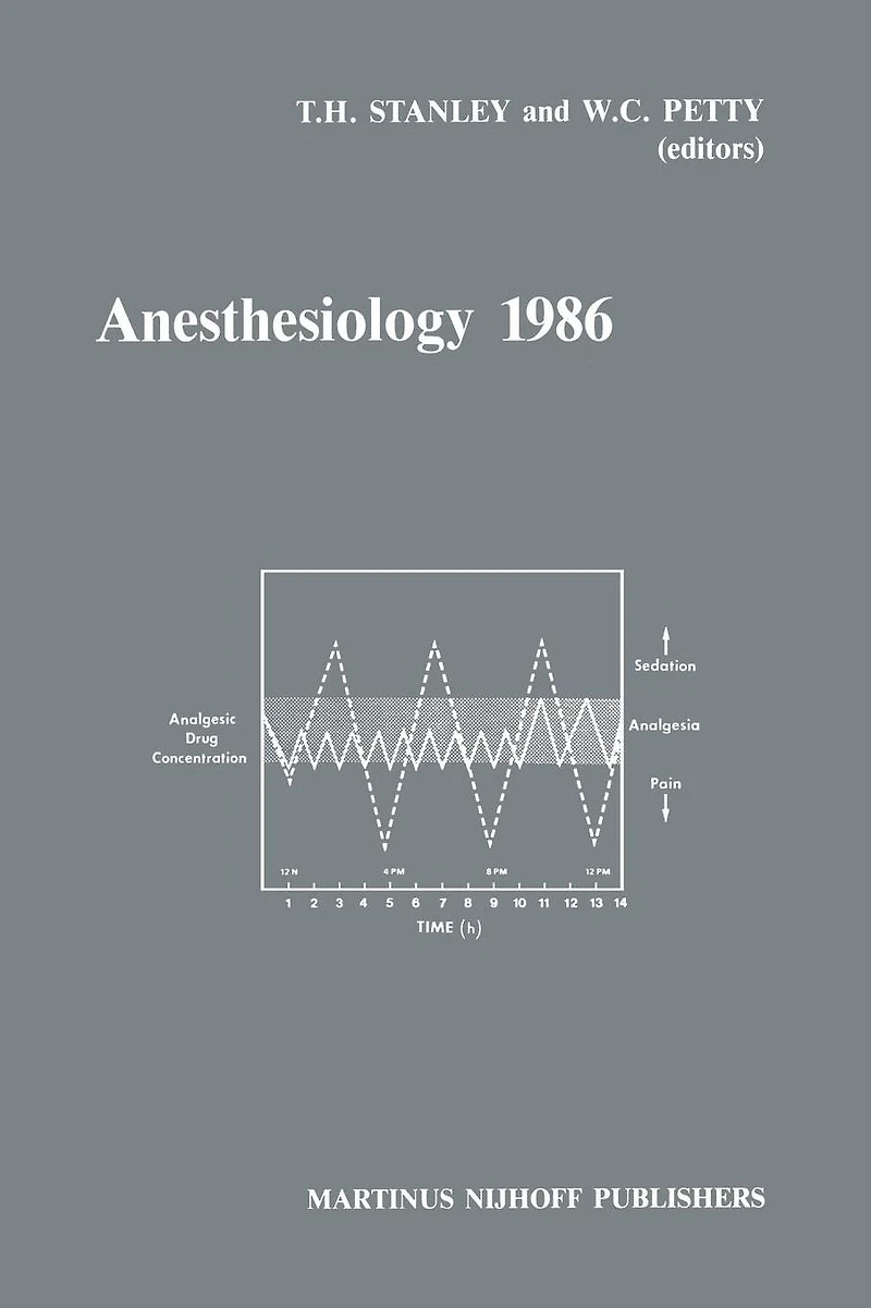 Anesthesiology 1986: Annual Utah Postgraduate Course 1986