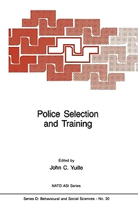 Police Selection and Training: The Role of Psychology