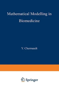 Mathematical Modelling Biomedicine: Optimal Control of Biomedical Systems