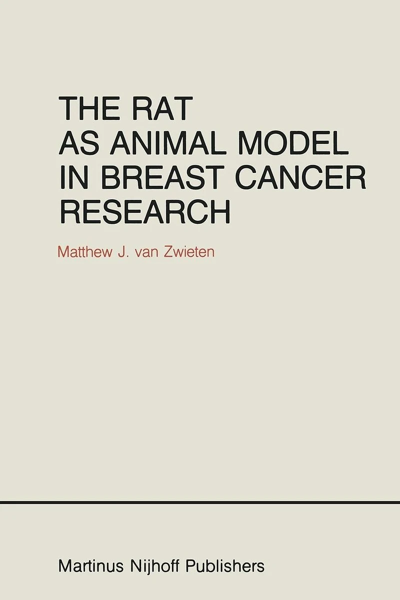 The rat as Animal Model Breast Cancer Research: A histopathological study of radiation- and hormone-induced mammary tumors