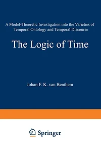 the Logic of Time: A Model-Theoretic Investigation into Varieties Temporal Ontology and Discourse