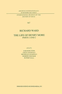 The Life of Henry More: Parts 1 and 2