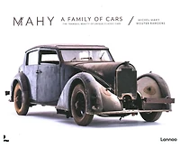 Mahy. A Family of Cars: The Tranquil Beauty of Unique Classic Cars