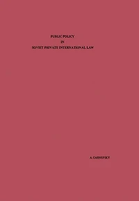 Public Policy in Soviet Private International Law