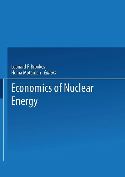 The Economics of Nuclear Energy