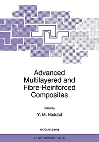 Advanced Multilayered and Fibre-Reinforced Composites