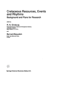 Cretaceous Resources, Events and Rhythms: Background Plans for Research