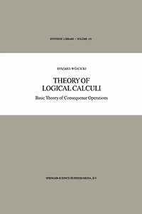 Theory of Logical Calculi: Basic Consequence Operations