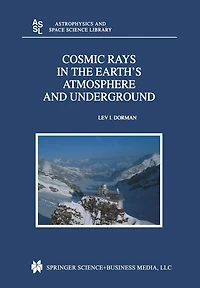 Cosmic Rays the Earth's Atmosphere and Underground