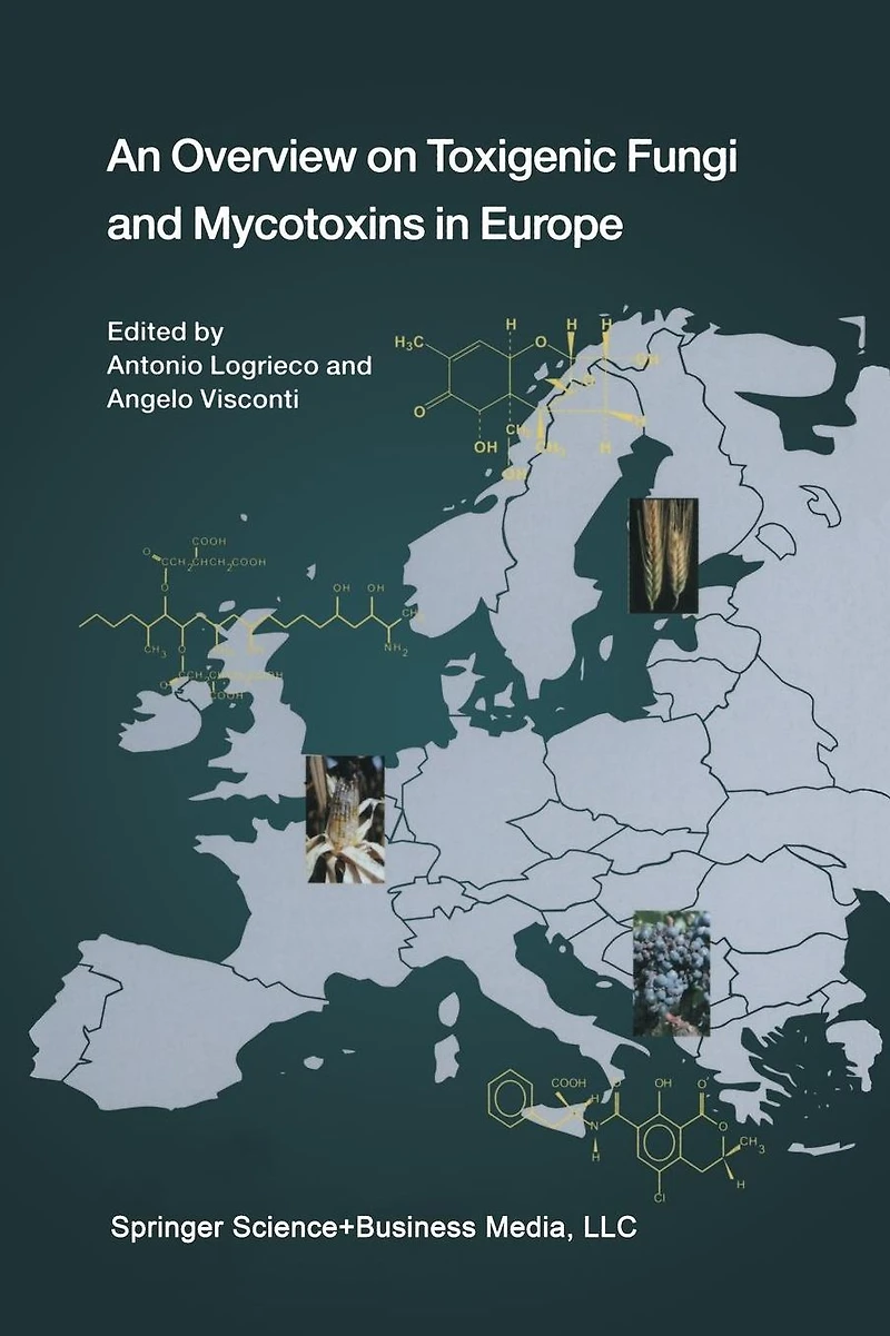 An Overview on Toxigenic Fungi and Mycotoxins Europe