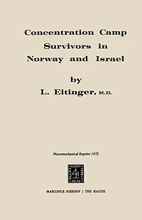 Concentration Camp Survivors in Norway and Israel