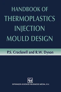 Handbook of Thermoplastics Injection Mould Design