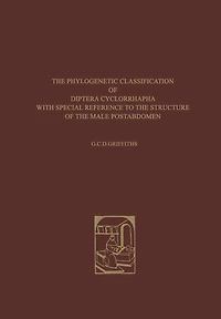 The Phylogenetic Classification of Diptera Cyclorrhapha: With Special Reference to the Structure of the Male Postabdomen