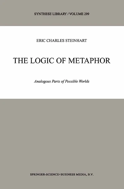 The Logic of Metaphor: Analogous Parts of Possible Worlds