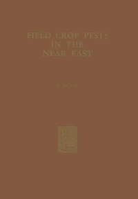Field Crop Pests in the Near East