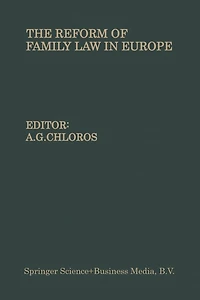 The Reform of Family Law in Europe: The Equality of the Spouses-Divorce-Illegitimate children