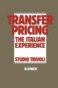 Transfer Pricing: The Italian Experience
