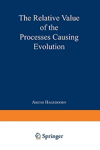The Relative Value of the Processes Causing Evolution