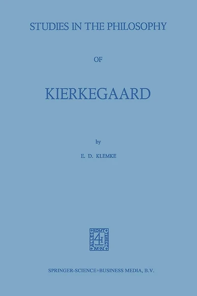 Studies in the Philosophy of Kierkegaard