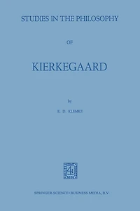 Studies in the Philosophy of Kierkegaard