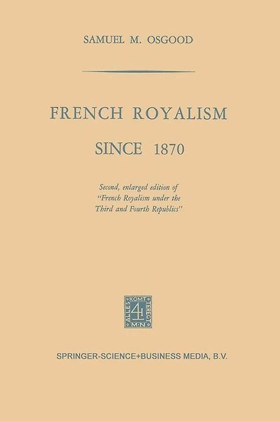 French Royalism Since 1870