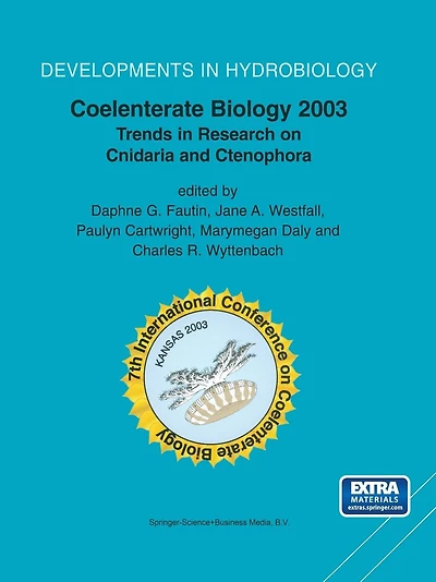 Coelenterate Biology 2003: Trends in Research on Cnidaria and Ctenophora