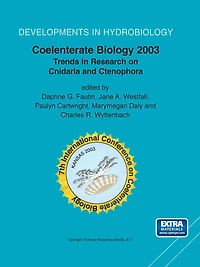 Coelenterate Biology 2003: Trends in Research on Cnidaria and Ctenophora