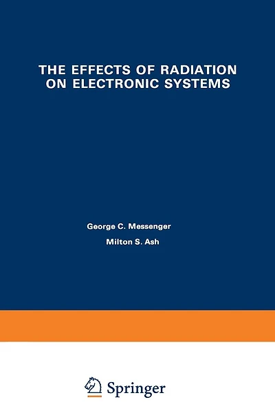 The Effects of Radiation on Electronic Systems