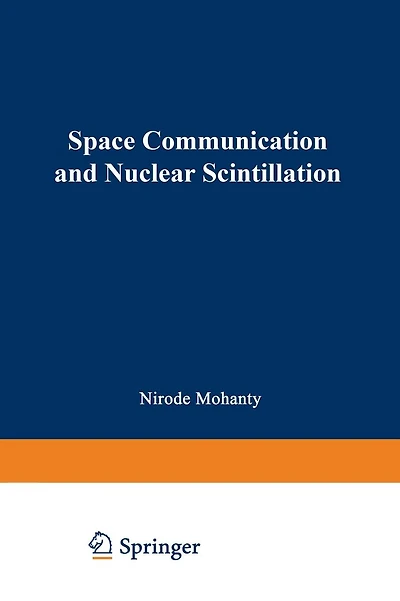 Space Communication and Nuclear Scintillation