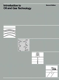 Introduction to Oil and Gas Technology