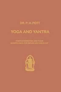 Yoga and Yantra: Their Interrelation and Their Significance for Indian Archaeology