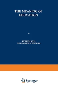 The Meaning of Education