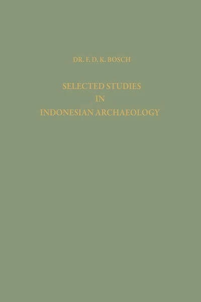 Selected Studies in Indonesian Archaeology