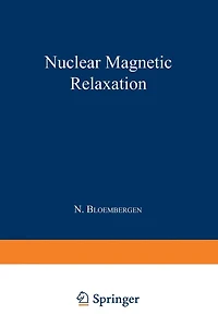 Nuclear Magnetic Relaxation