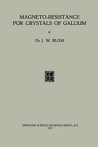 Magneto-Resistance for Crystals of Gallium