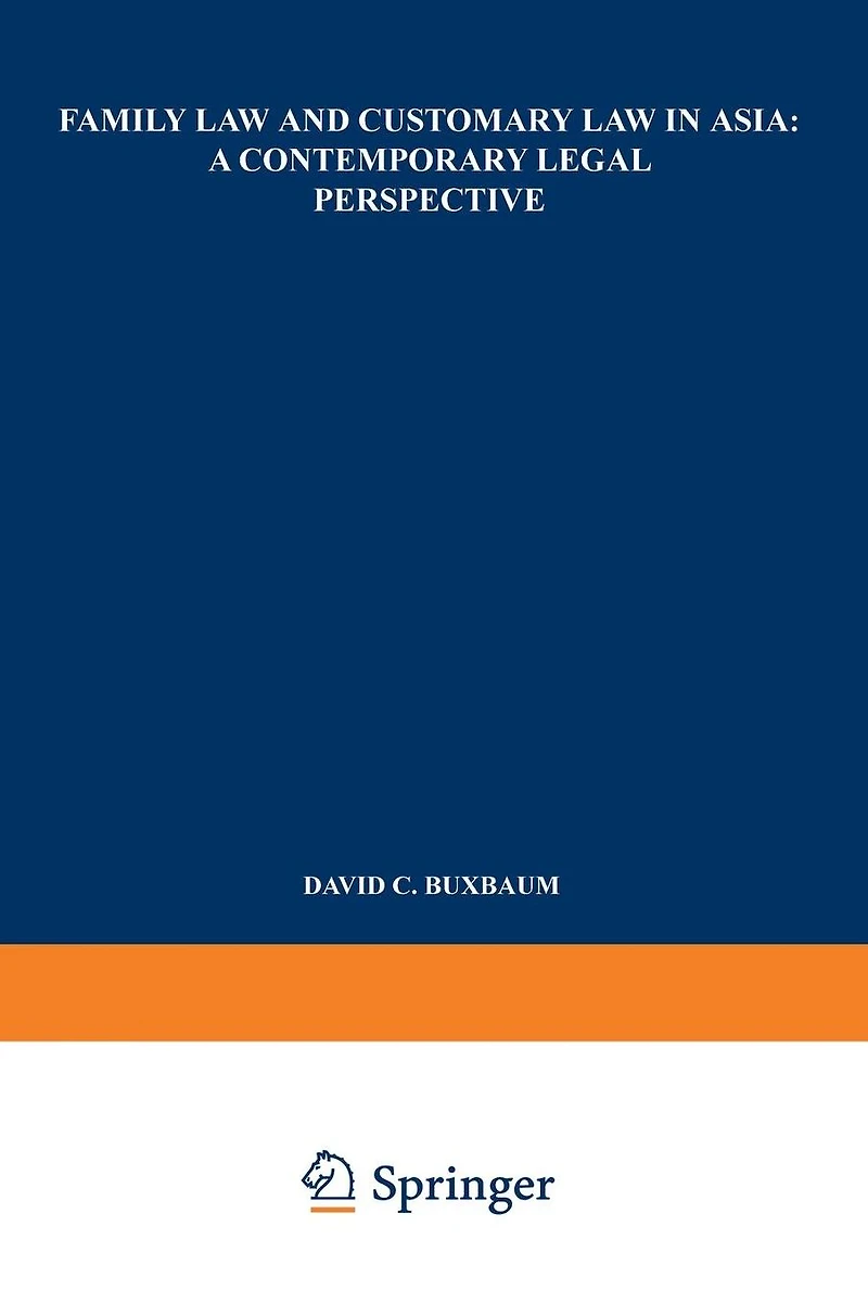 Family Law and Customary Asia: A Contemporary Legal Perspective