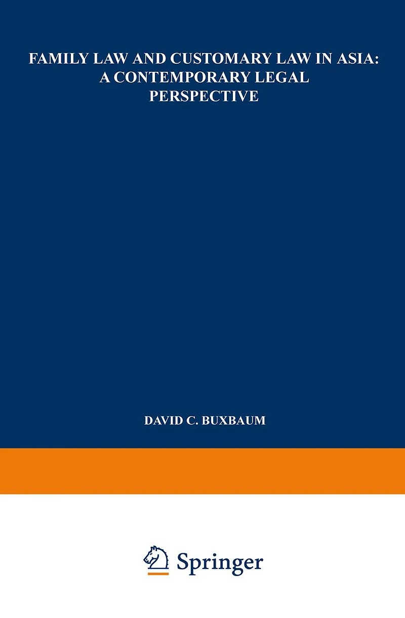 Family Law and Customary Asia: A Contemporary Legal Perspective