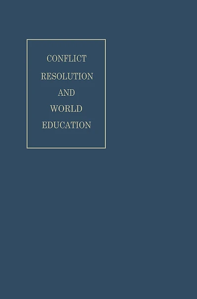 Conflict Resolution and World Education