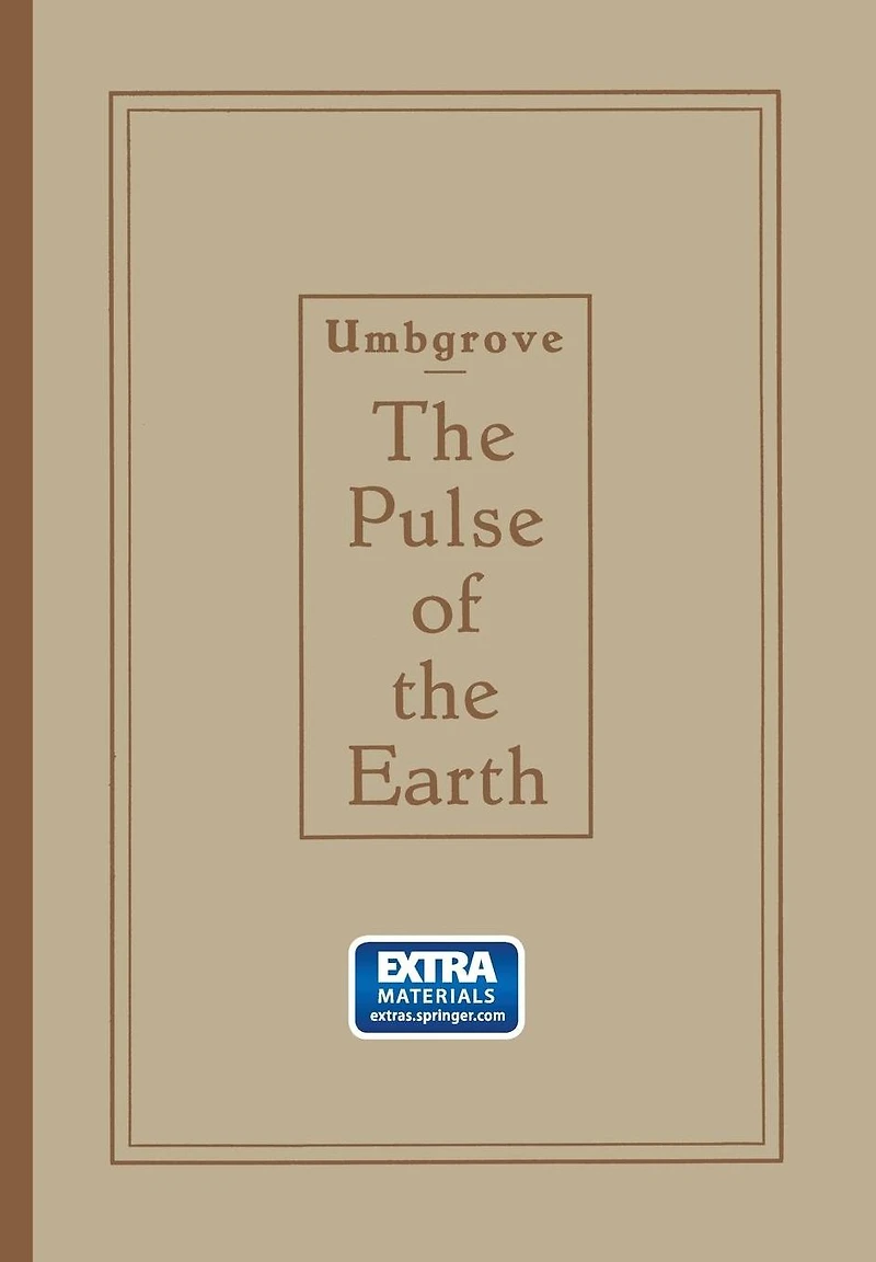 The Pulse of the Earth