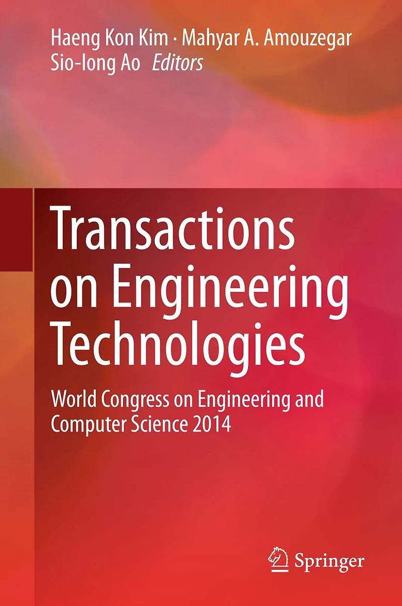 Transactions on Engineering Technologies: World Congress on Engineering and Computer Science 2014