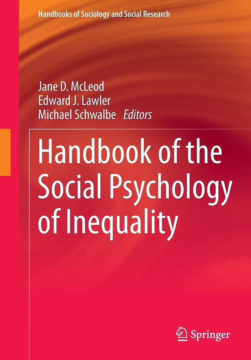 Handbook of the Social Psychology Inequality