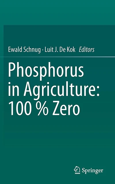 Phosphorus Agriculture: 100 % Zero