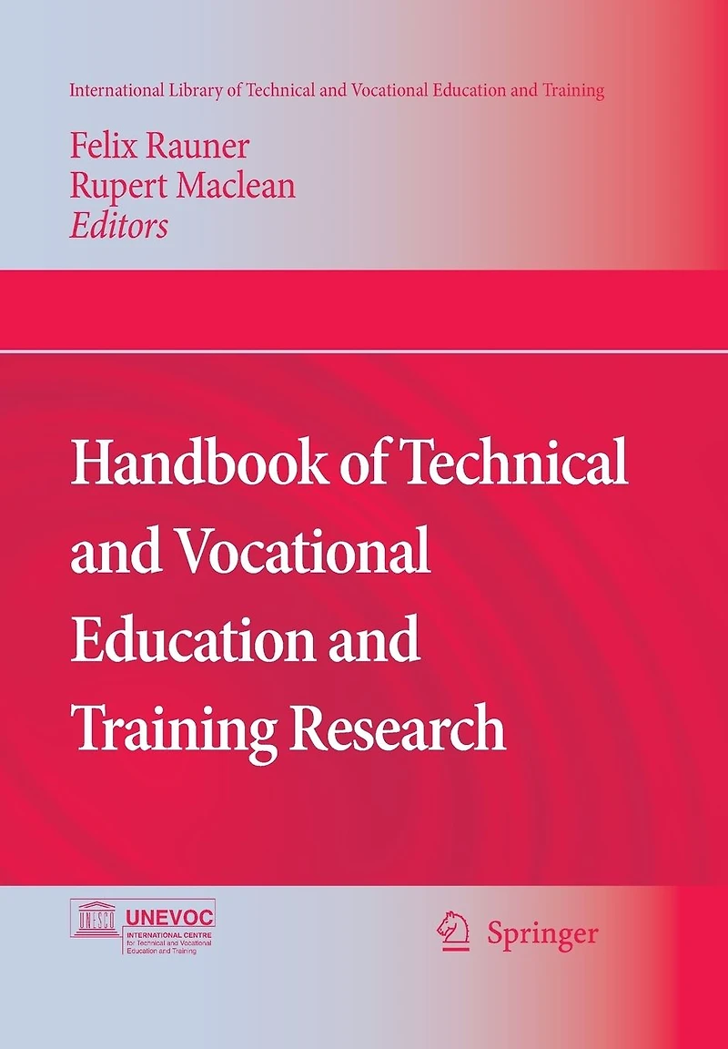 Handbook of Technical and Vocational Education Training Research