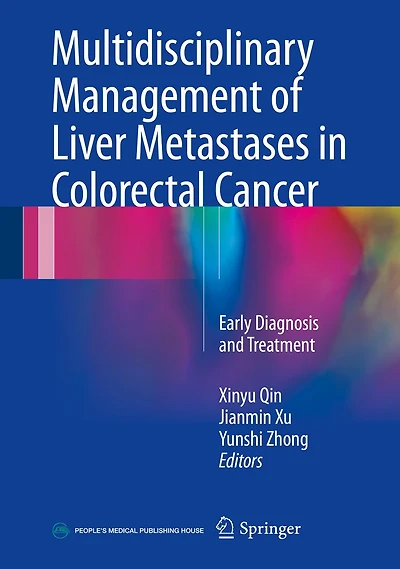 Multidisciplinary Management of Liver Metastases Colorectal Cancer: Early Diagnosis and Treatment