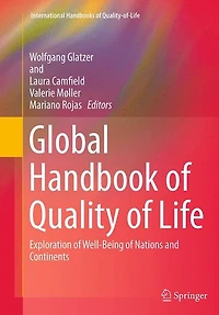 Global Handbook of Quality Life: Exploration Well-Being Nations and Continents