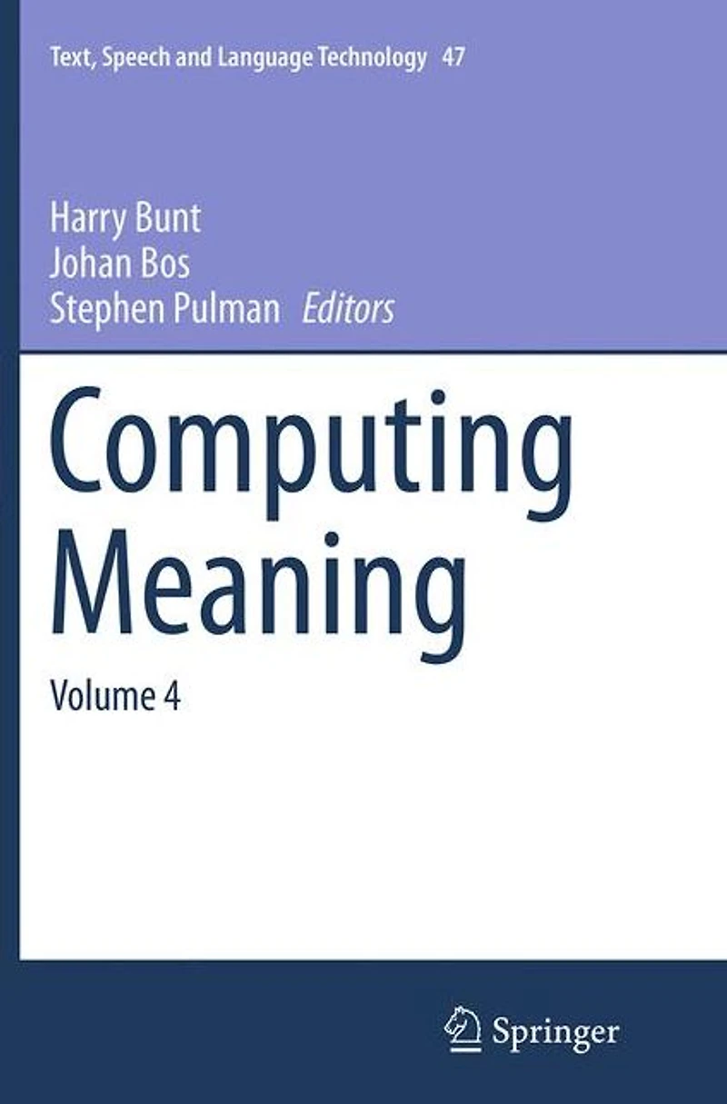 Computing Meaning: Volume 4